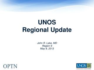 UNOS Regional Update