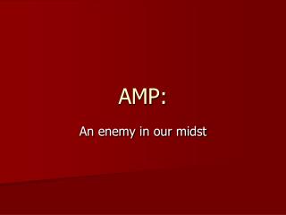 AMP: