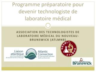 Programme préparatoire pour devenir technologiste de laboratoire médical