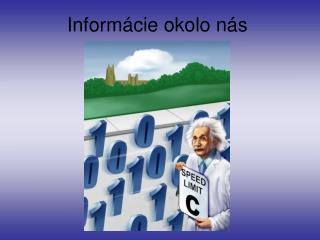 Informácie okolo nás