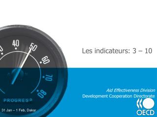 Les indicateurs: 3 – 10