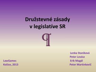 Družstevné zásady v legislatíve SR