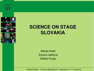 SCIENCE ON STAGE SLOVAKIA