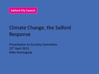 Climate Change, the Salford Response