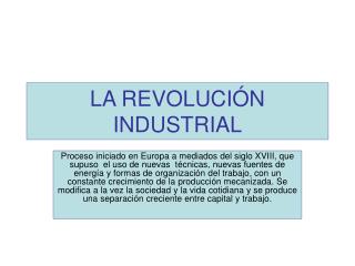 LA REVOLUCIÓN INDUSTRIAL