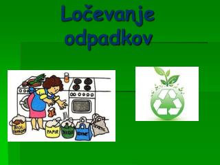 Ločevanje odpadkov