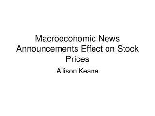 Macroeconomic News Announcements Effect on Stock Prices