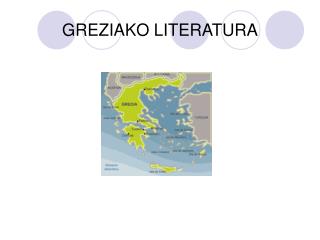 GREZIAKO LITERATURA