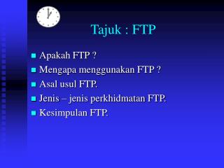 Tajuk : FTP