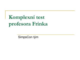 Komplexní test profesora Frinka