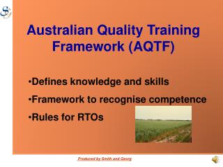 Australian Quality Training Framework (AQTF)