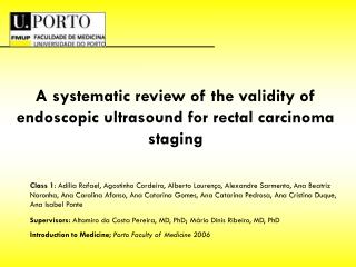 A systematic review of the validity of endoscopic ultrasound for rectal carcinoma staging