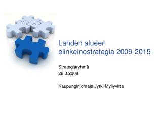 Lahden alueen elinkeinostrategia 2009-2015