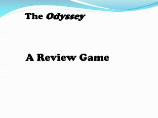 The Odyssey