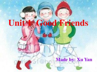 Unit 1 Good Friends