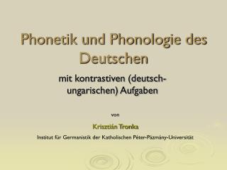 Phonetik und Phonologie des Deutschen