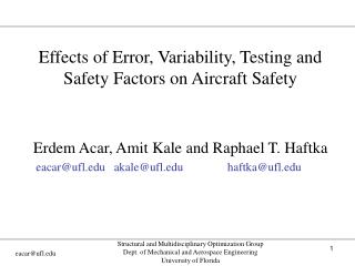 Effects of Error, Variability, Testing and Safety Factors on Aircraft Safety