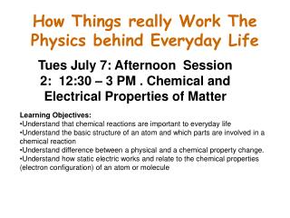 How Things really Work The Physics behind Everyday Life