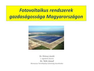 Fotovoltaikus rendszerek gazdaságossága Magyarországon