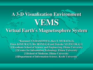 VEMS (Virtual Earth ’ s Magnetosphere System)