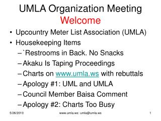 UMLA Organization Meeting Welcome