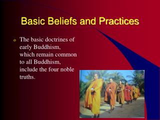 Basic Beliefs and Practices