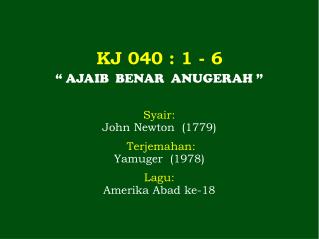 KJ 040 : 1 - 6