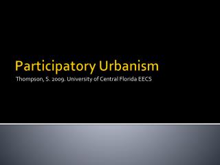 Participatory Urbanism