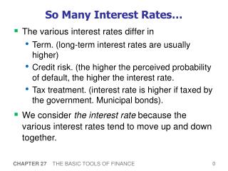 So Many Interest Rates…