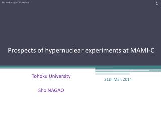 Prospects of hypernuclear experiments at MAMI-C