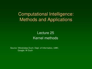 Computational Intelligence: Methods and Applications