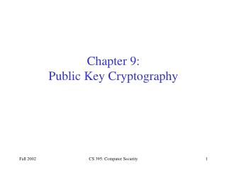 Chapter 9: Public Key Cryptography