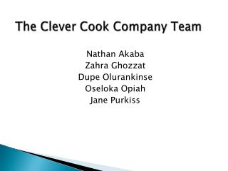 The Clever Cook Company Team