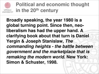 Political and economic thought in the 20 th century