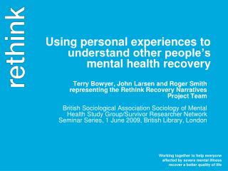 Using personal experiences to understand other people’s mental health recovery