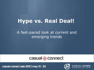 Hype vs. Real Deal!