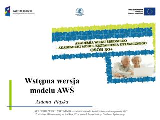 Wstępna wersja modelu AWŚ