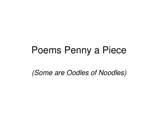 Poems Penny a Piece