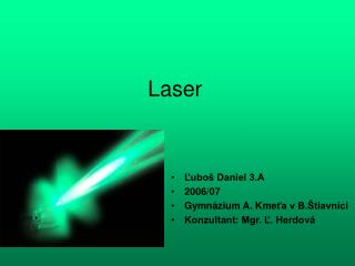 Laser