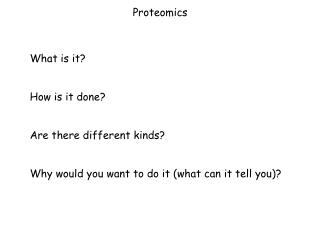 Proteomics