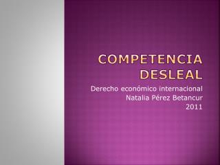 COMPETENCIA DESLEAL