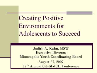 Creating Positive Environments for Adolescents to Succeed