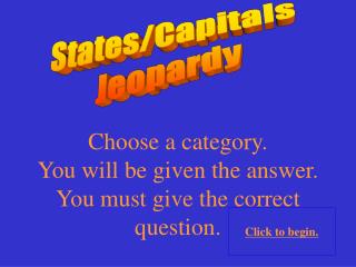 States/Capitals Jeopardy