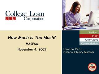 Lana Low, Ph.D. Financial Literacy Research