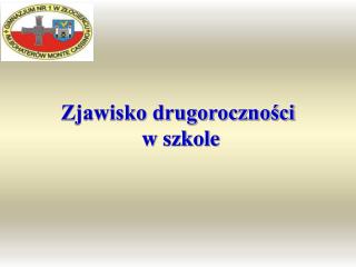 Zjawisko drugoroczności w szkole