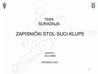 TEMA SURADNJA