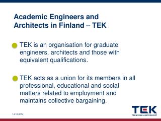 Academic Engineers and Architects in Finland – TEK