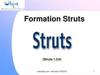 Formation Struts