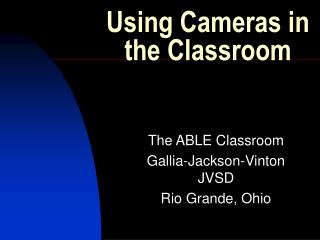 Using Cameras in the Classroom