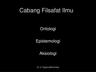 Cabang Filsafat Ilmu